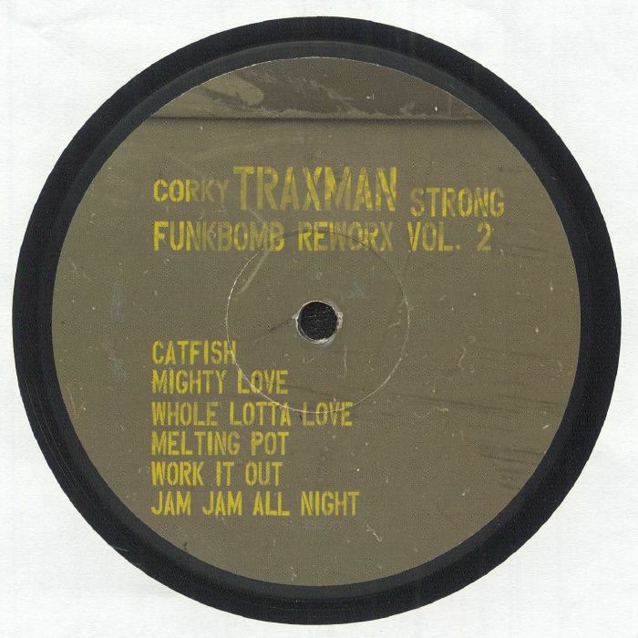 Corky "Traxman" Strong – Funkbomb Reworx Vol. 2