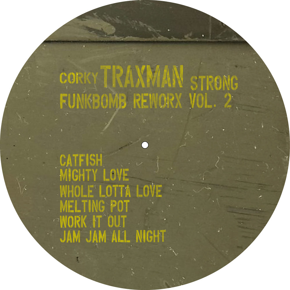 Corky "Traxman" Strong – Funkbomb Reworx Vol. 2