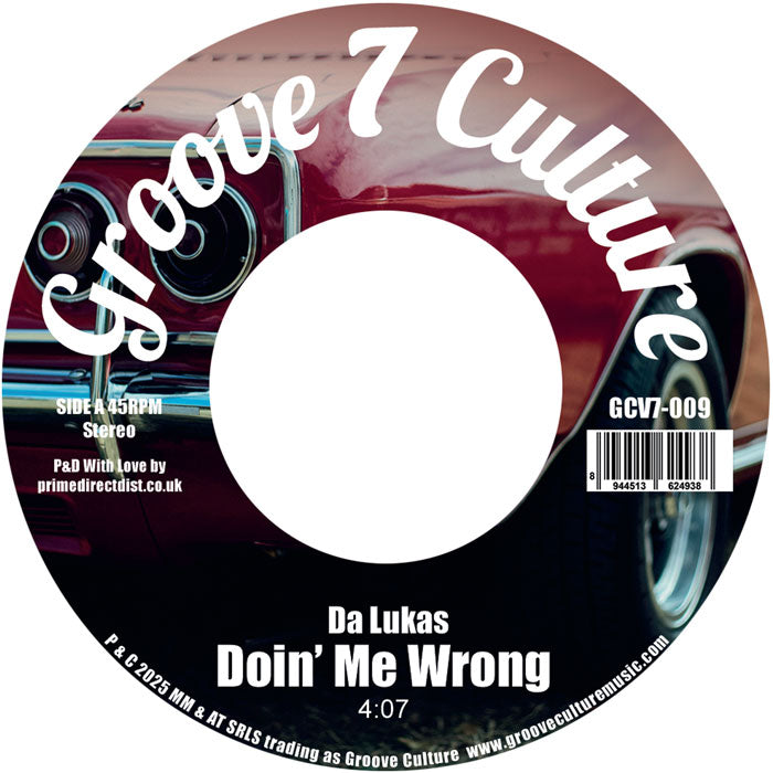 Da Lukas - Doin’ Me Wrong / Good Man