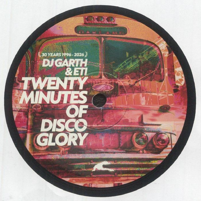 DJ Garth & ETI – Twenty Minutes Of Disco Glory (30th Anniversary reissue)【近日入荷予定】
