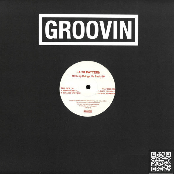 Jack Pattern - Nothing Brings Us Back EP