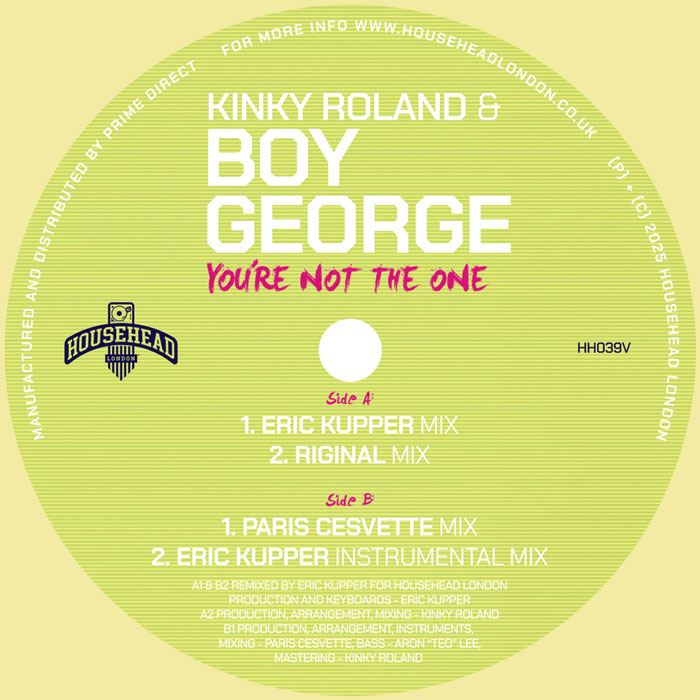 Kinky Roland & Boy George - You're Not the One (Eric Kupper Remixes) -RSD LIMITED-
