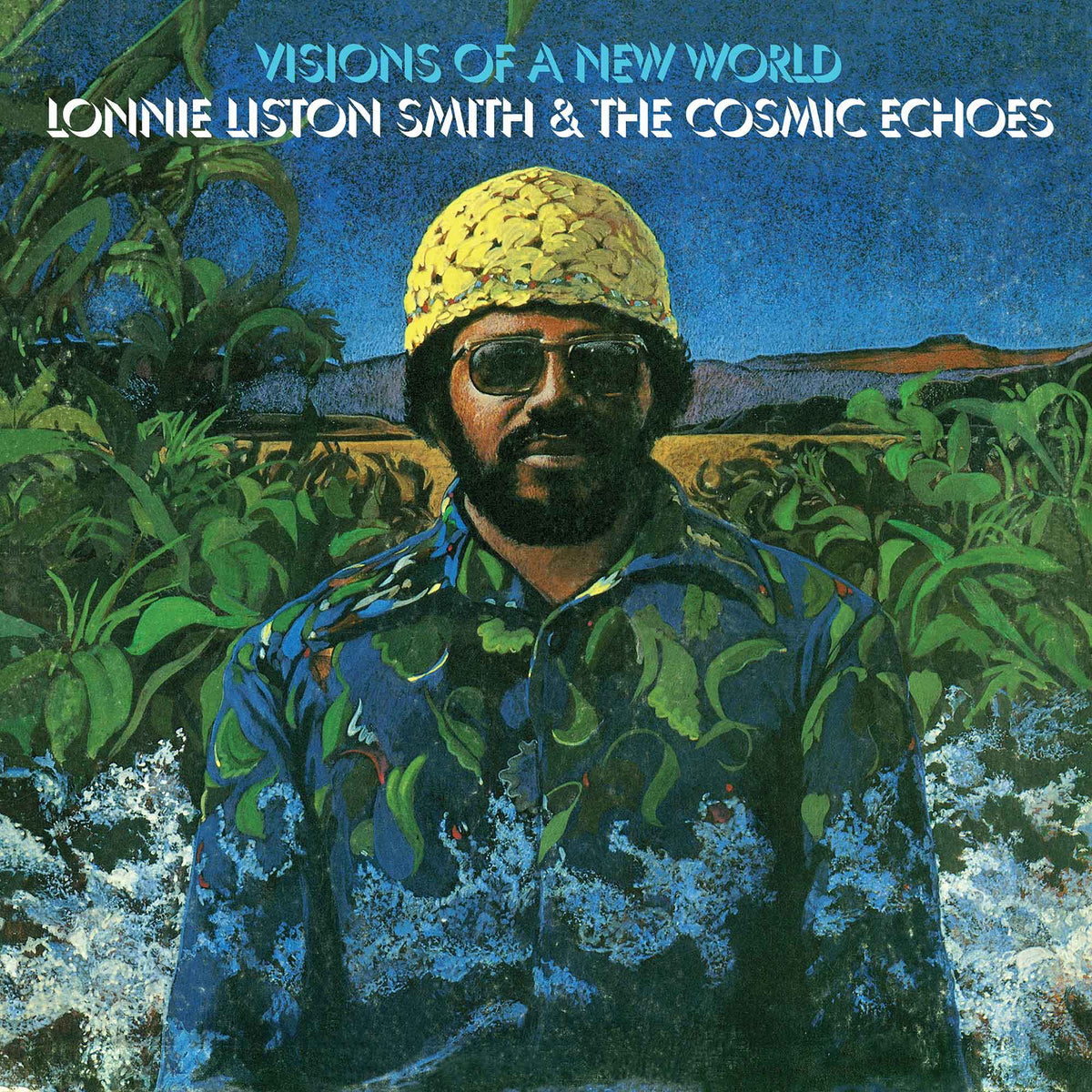 Lonnie Liston Smith & The Cosmic Echoes – Visions Of A New World【近日入荷予定】