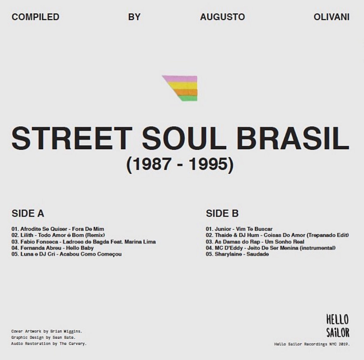 Various – Street Soul Brasil (1987 - 1995) Compiled by Augusto Olivani