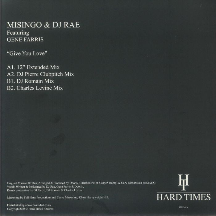 Misingo & DJ Rae ft. Gene Farris - Give You Love (Incl. DJ Pierre / DJ Romain / Charles Levine Mixes)