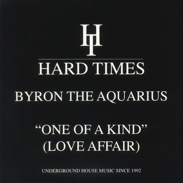 Byron The Aquarius – One Of A Kind (Love Affair)