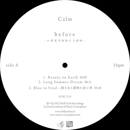 Calm – Before - いままでのむこうがわ - = Up Until Now