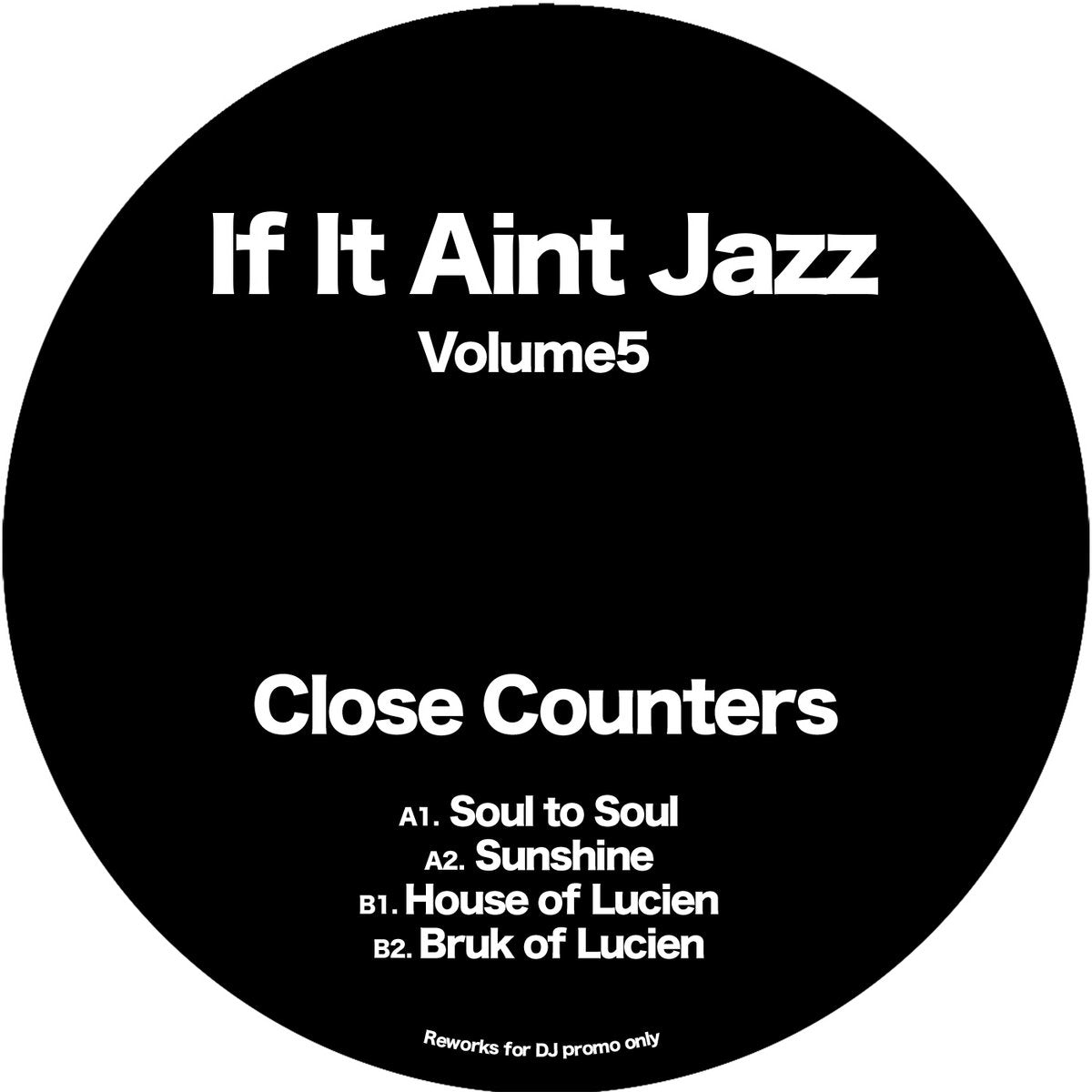 Close Counters - If It Ain't Jazz Volume 5【近日入荷予定】
