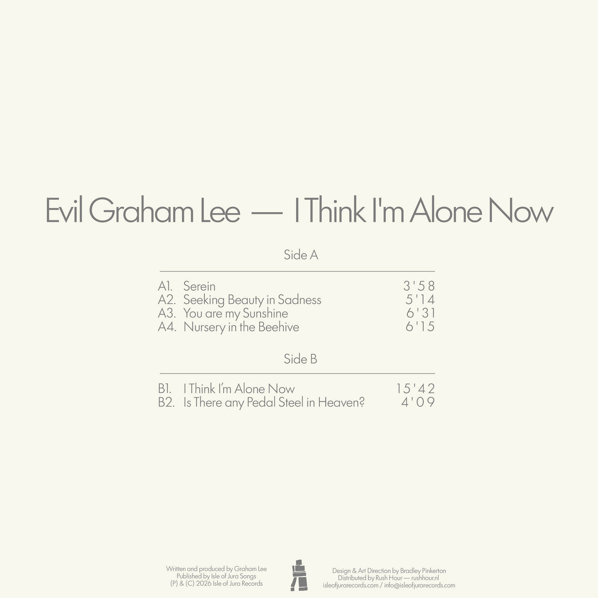 Evil Graham Lee – I Think I'm Alone Now