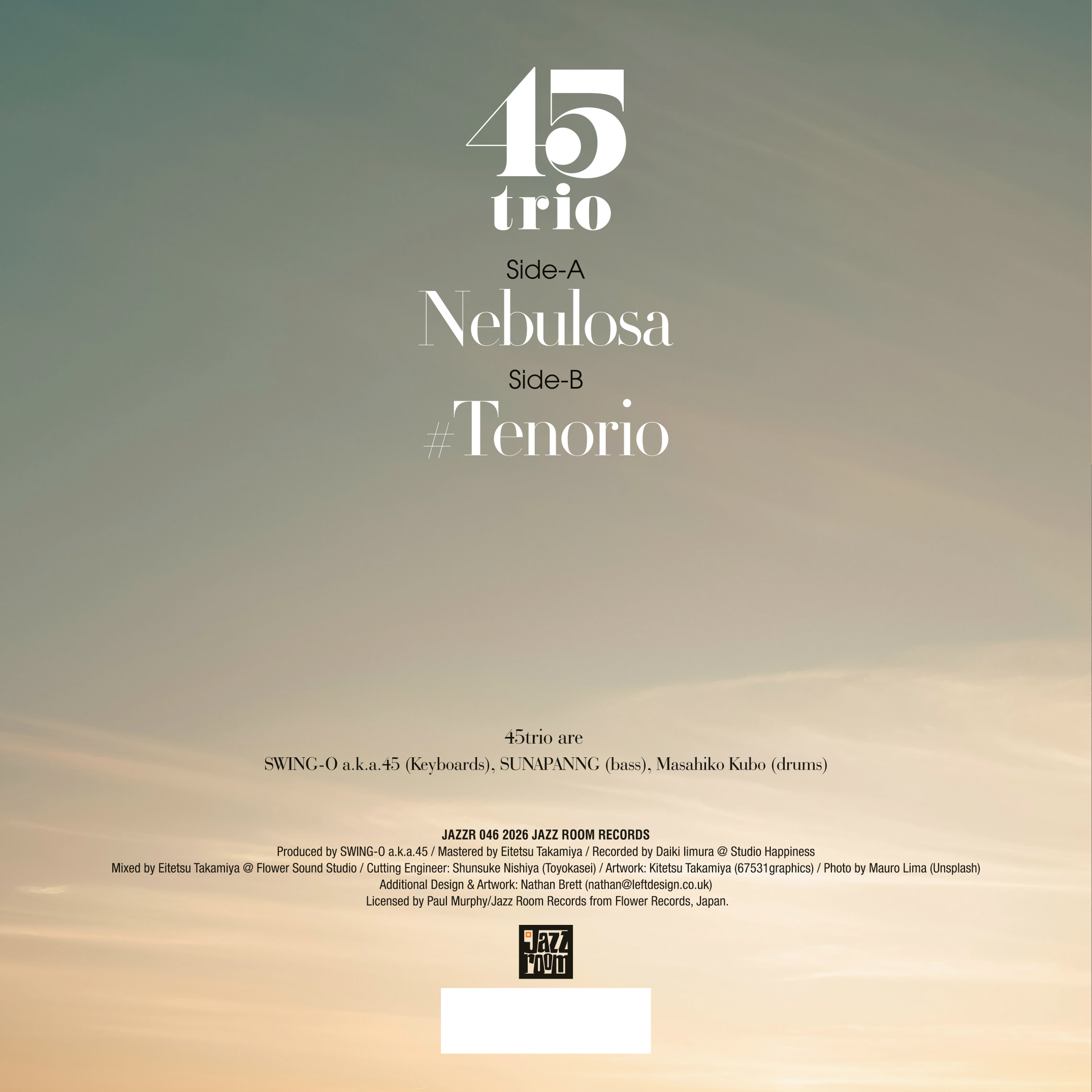 45 Trio – Nebulosa / #Tenorio【近日入荷予定】