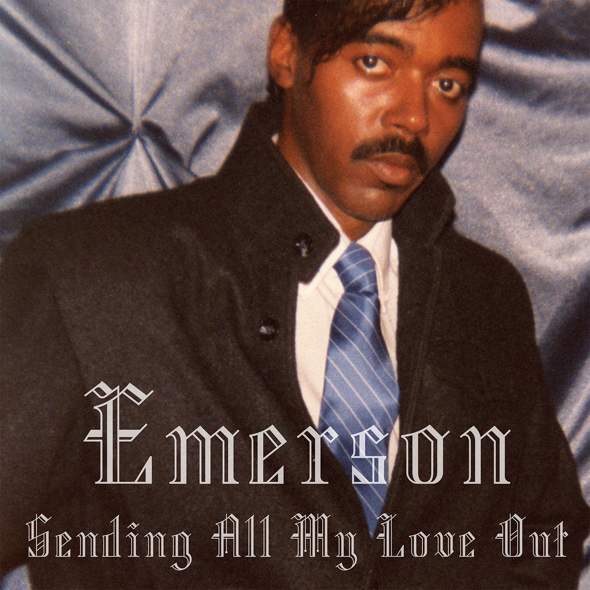Emerson – Sending All My Love Out