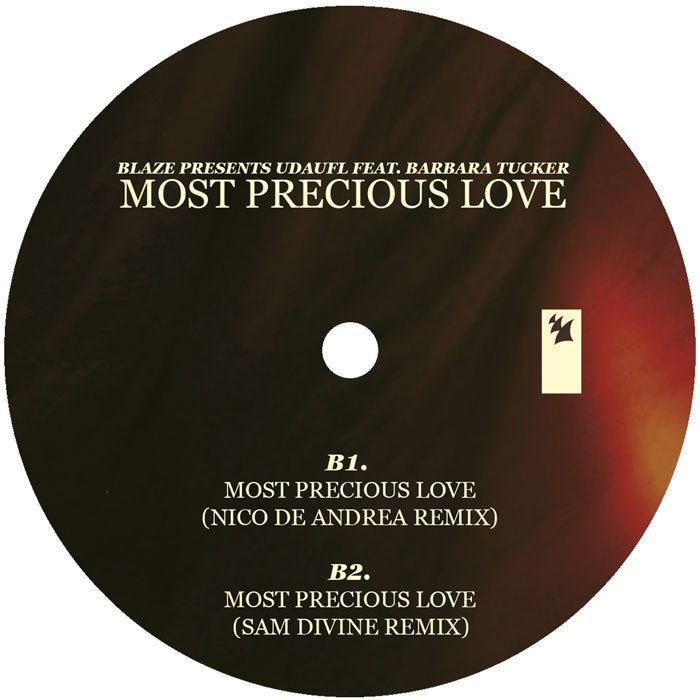 Blaze presents UDAUFL feat. Barbara Tucker - Most Precious Love (20th Anniversary Special Edition)