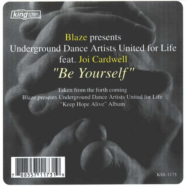 Blaze Presents Underground Dance Artists United For Life Feat. Joi Cardwell – Be Yourself (USED)