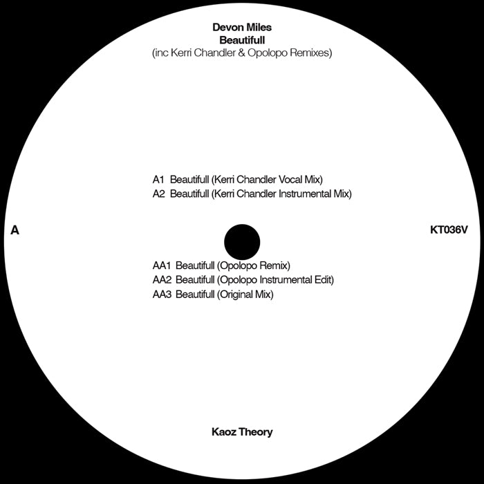 Devon Miles - Beautiful (Kerri Chandler / Opolopo Remixes)