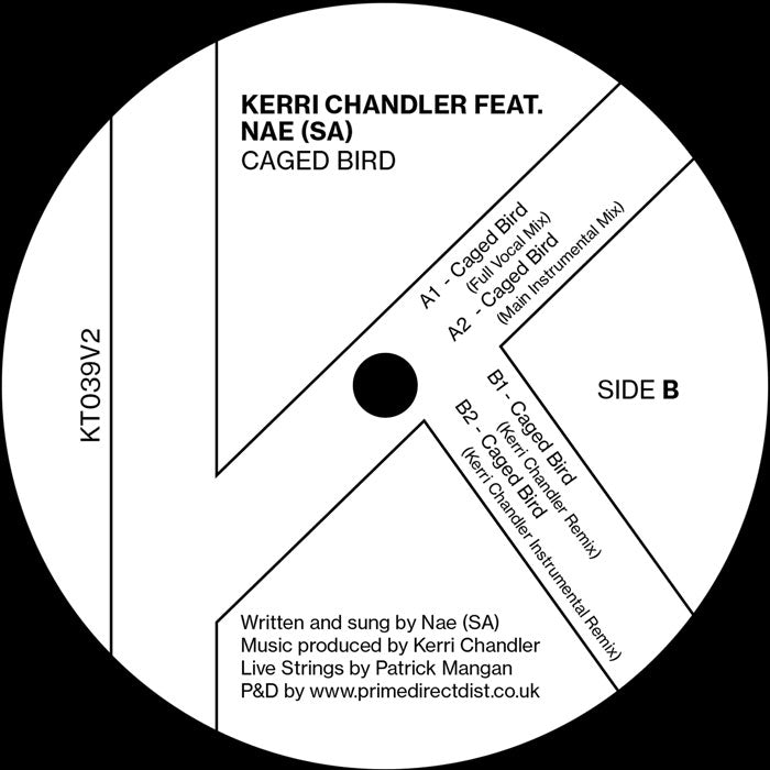 Kerri Chandler Featuring Nae (SA) - Caged Bird
