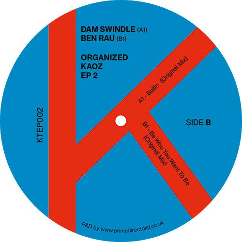 Dam Swindle / Ben Rau - Organized Kaoz EP 2