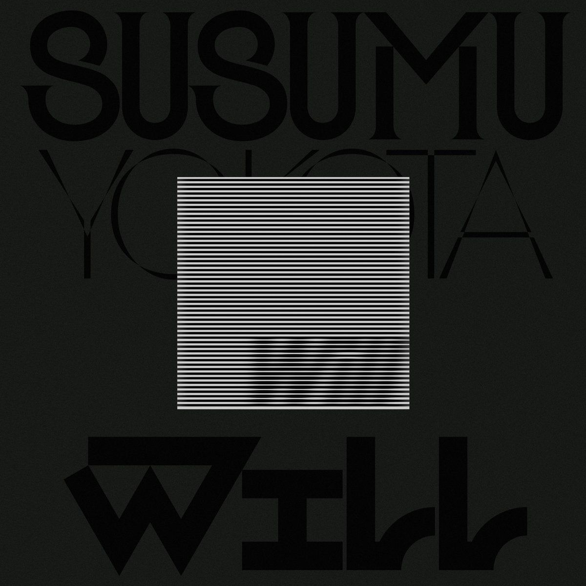 Susumu Yokota - Will (Skintone Edition)【近日入荷予定】