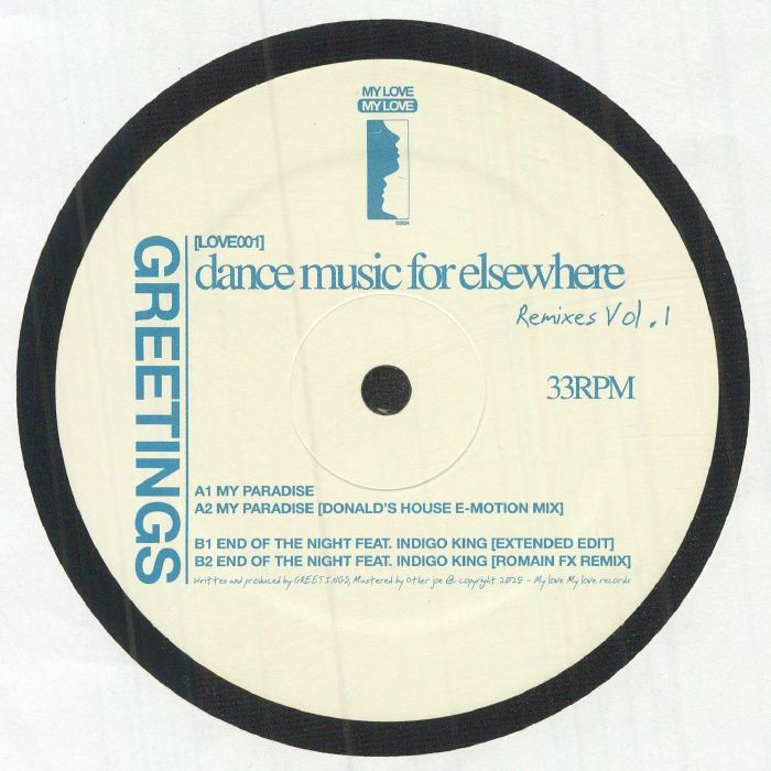 GREETINGS - Dance Music For Elsewhere Remixes Vol. 1