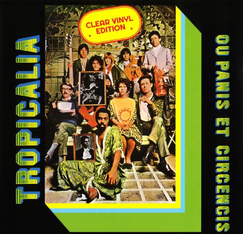 Various – Tropicália Ou Panis Et Circencis