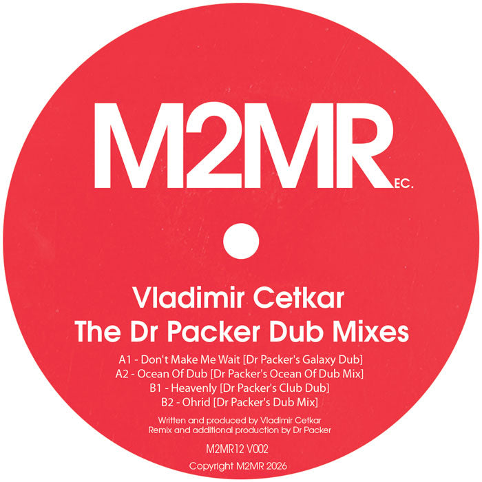 Vladimir Cetkar - Dr Packer Dub Mixes【近日入荷予定】