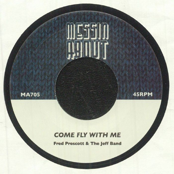 The Joubert Singers / Fred Prescott & The Jeff Band - Messin' About Vol 5