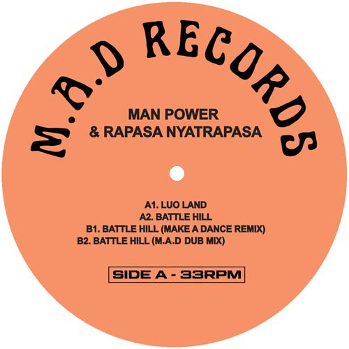 Man Power & Rapasa Nyatrapasa – Luo Land / Battle Hill