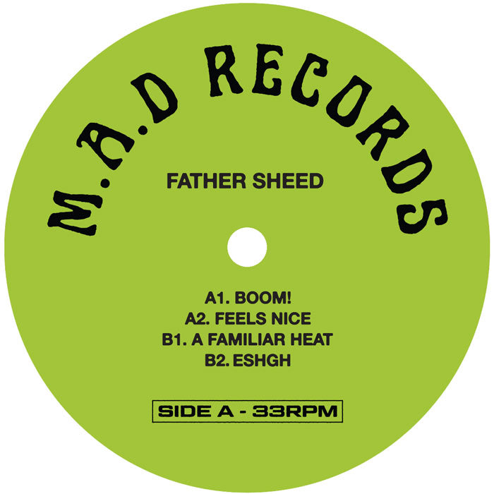 Father Sheed - Boom! EP (M.A.D RECORDS 016)【近日入荷予定】