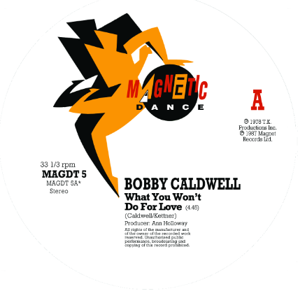 Bobby Caldwell – What You Won't Do For Love