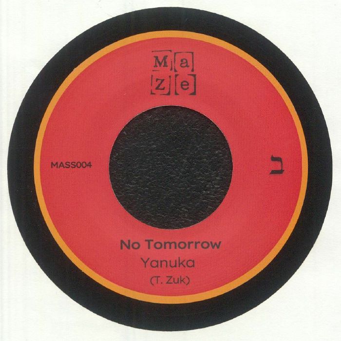 Yanuka - Yanuka - Hashrika / No Tomorrow