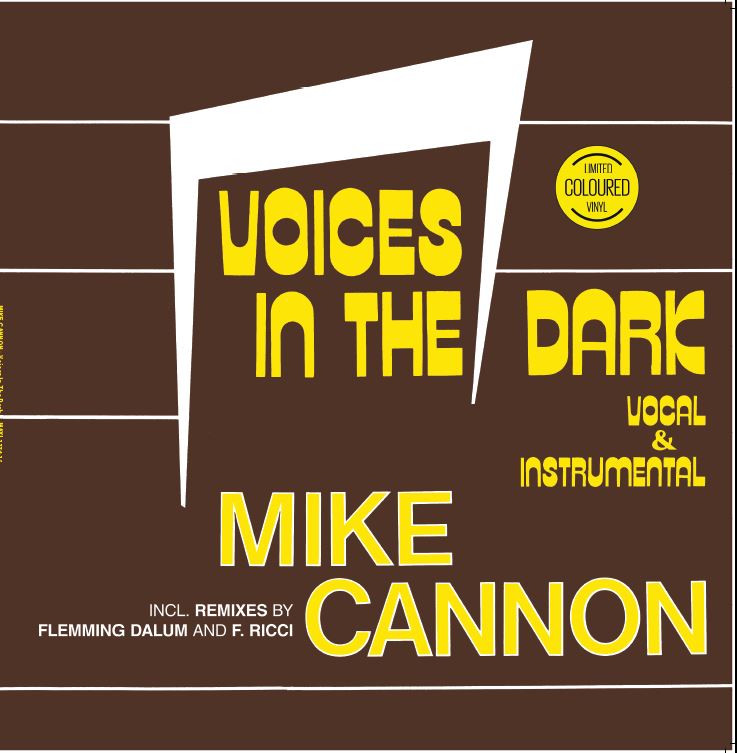 Mike Cannon – Voices In The Dark