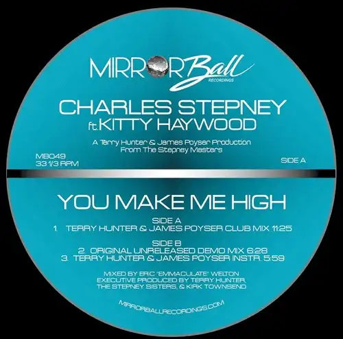 Charles Stepney Ft. Kitty Haywood – You Make Me High (A Terry Hunter & James Poyser Production From The Stepney Masters)