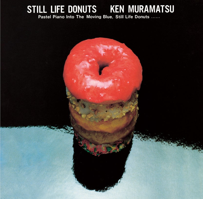 村松健 (Ken Muramatsu) - スティル・ライフ・ドーナッツ (Still Life Donuts)【CITY POP on VINYL】