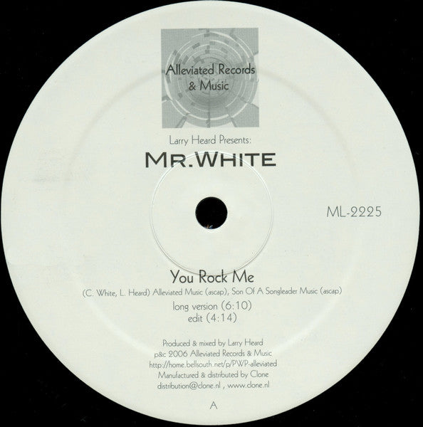 Larry Heard Presents: Mr. White – You Rock Me