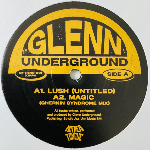 Glenn Underground - Mother Tongue x Neroli - EP