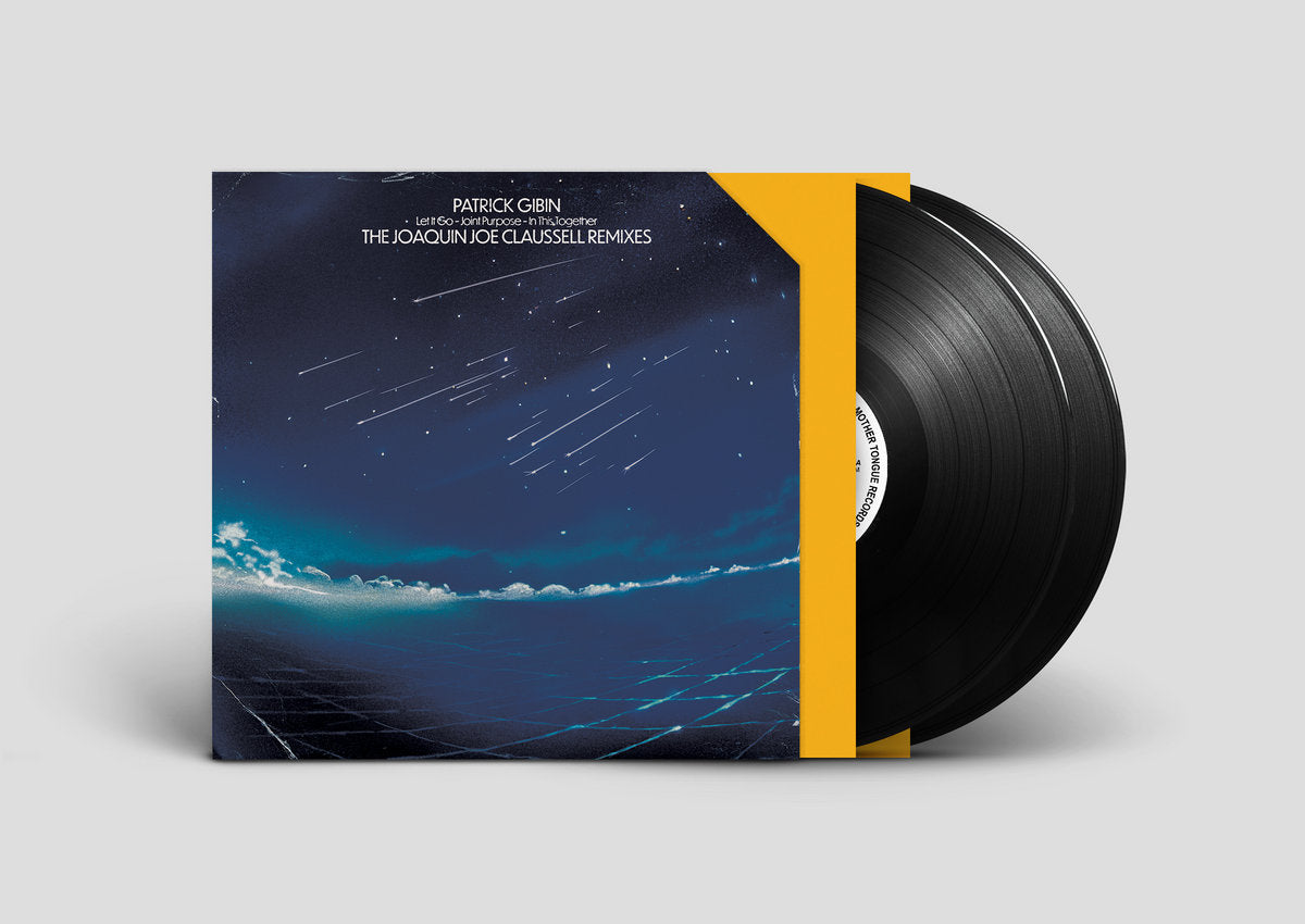 Patrick Gibin – Let It Go / Joint Purpose / In This Together (The Joaquin Joe Claussell Remixes)
