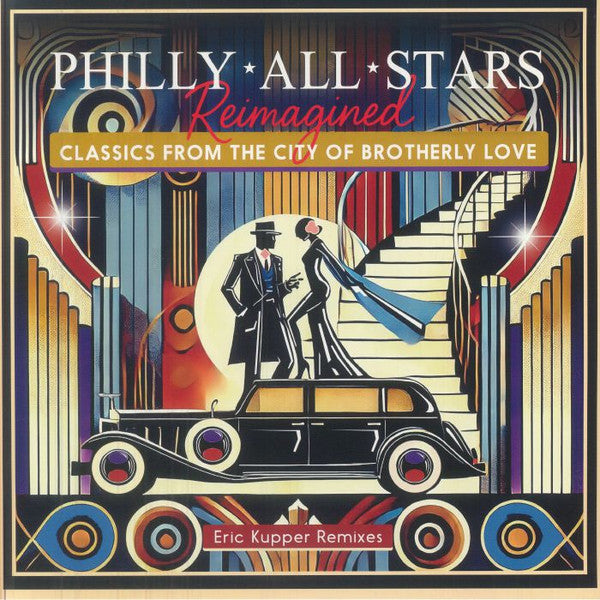 The Philly All Stars – Reimagined (Eric Kupper Remixes)【近日入荷予定】