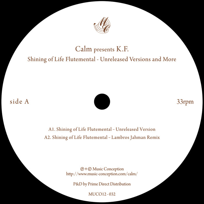 Calm presents K.F - Shining of Life Flutemental Unreleased Mixes