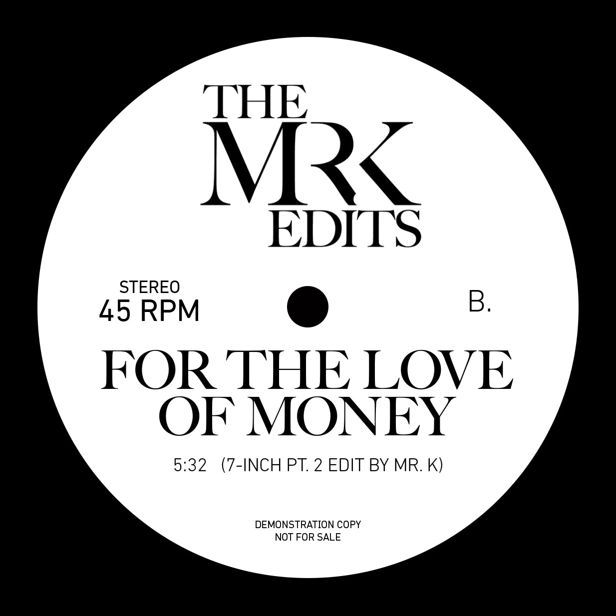 Edits by Mr K - Always There / For The Love of Money