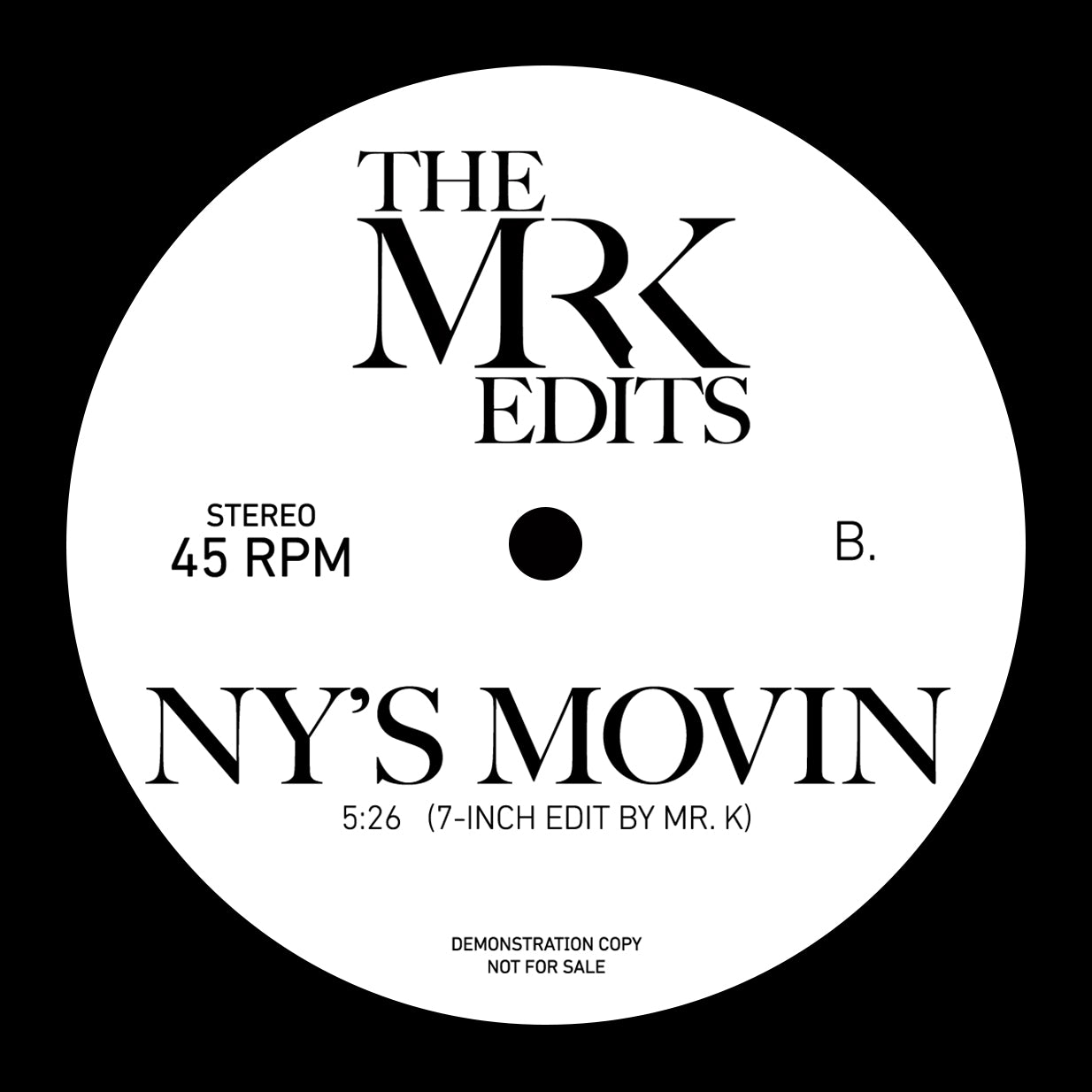 The Mr K Edits - Hey Roots / New York's Movin'【近日入荷予定】
