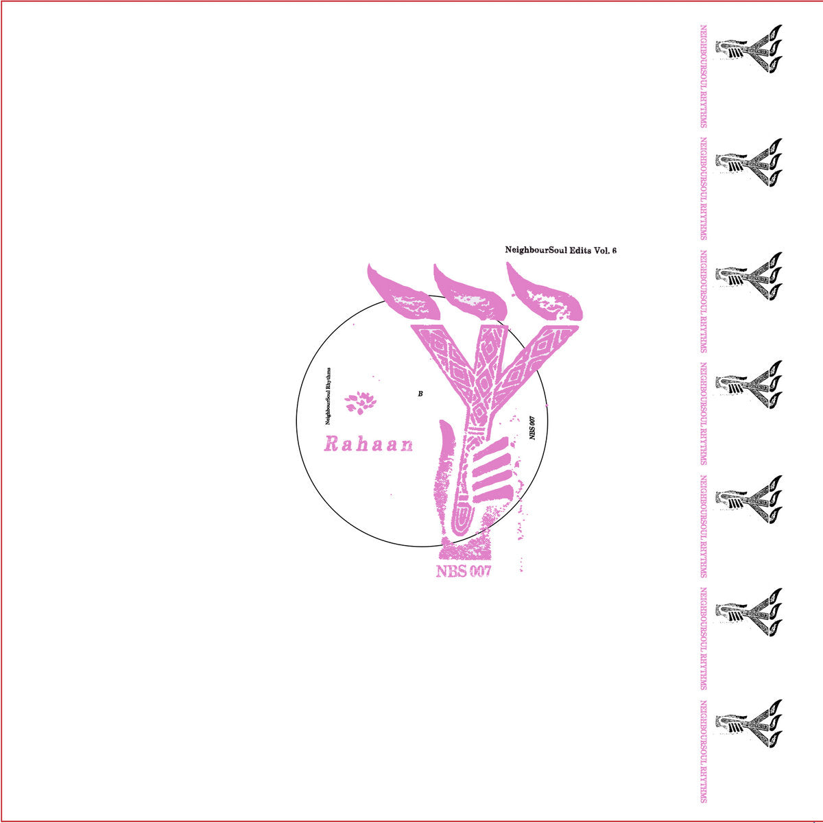 Rahaan - NeighbourSoul Edits Vol. 6