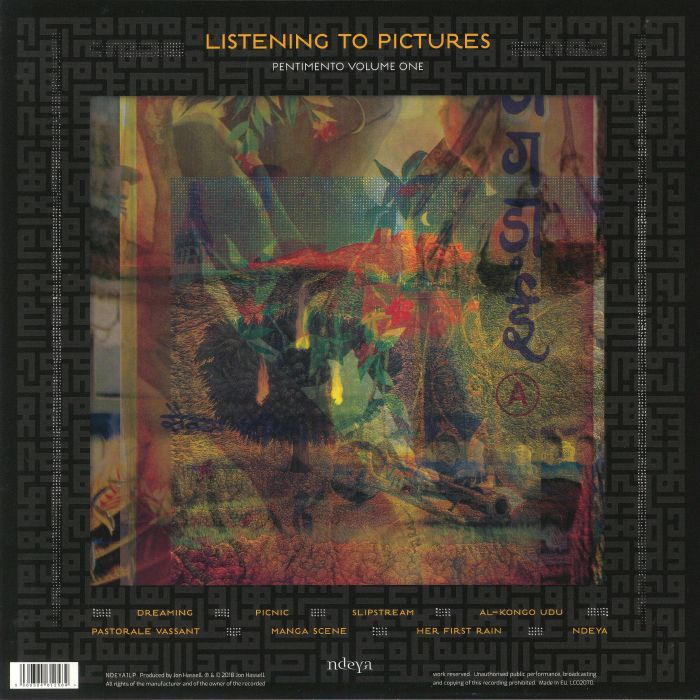Jon Hassell – Listening To Pictures (Pentimento Volume One)