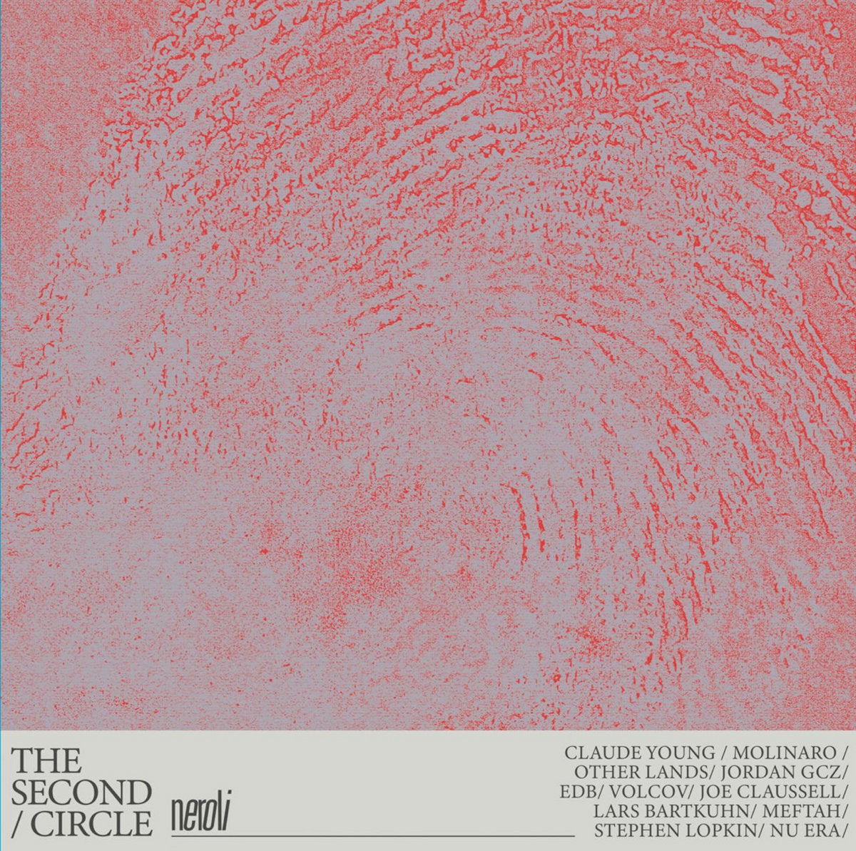 Various(Claude Young/Joe Claussell/Lars Bartkuhn/Nu Era etc) – The Second Circle【近日入荷予定】