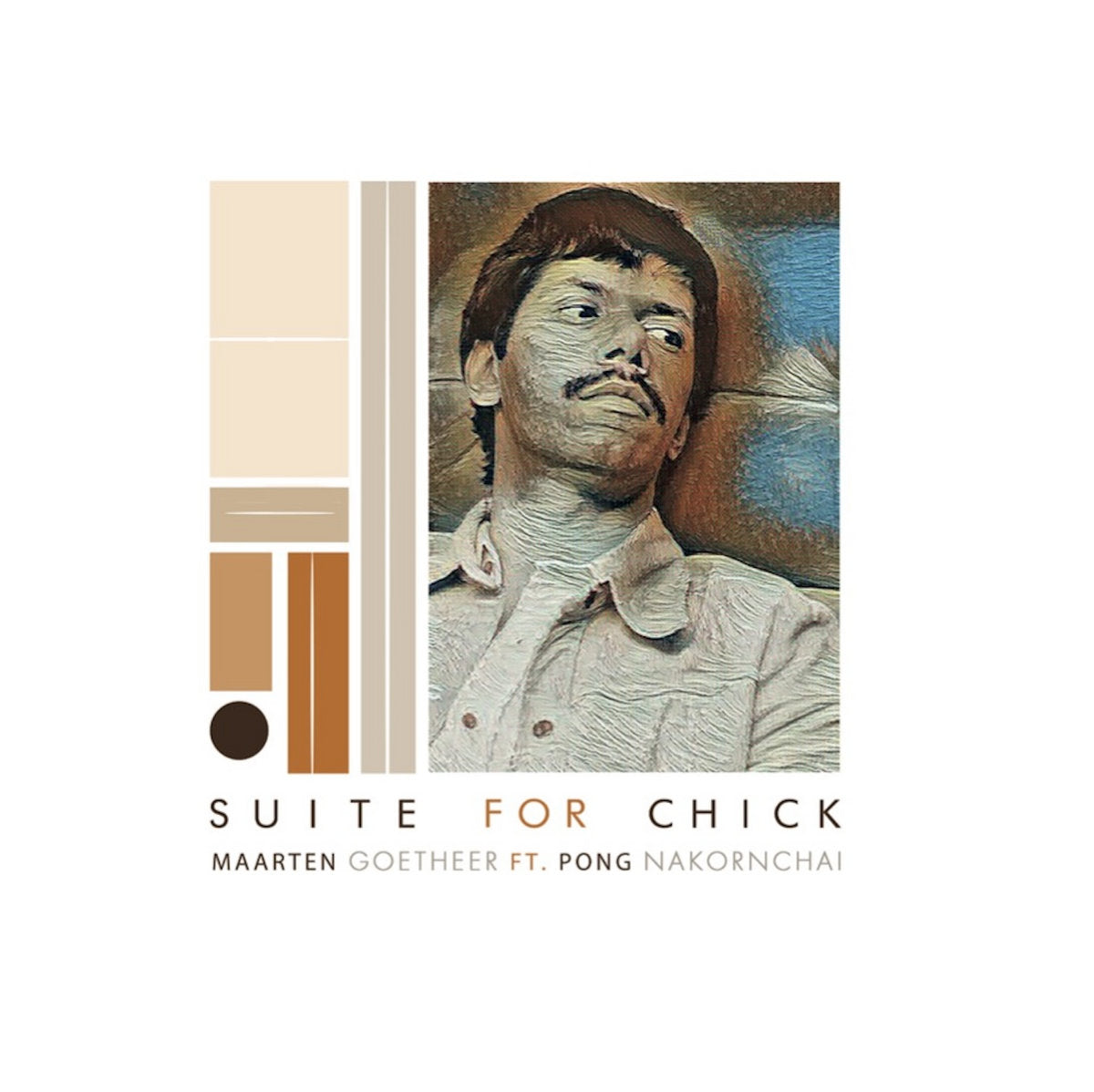 Maarten Goetheer - Suite for Chick feat. Pong Nakornchai