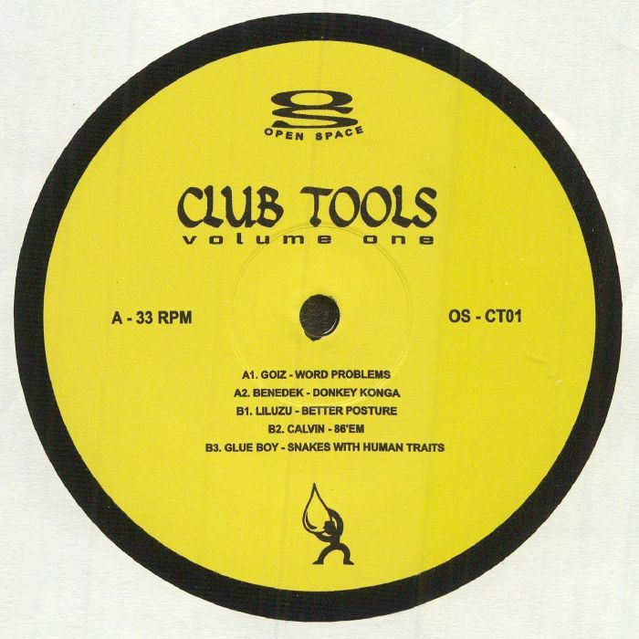 Goiz, Benedek, Liluzu, Calvin, Glue Boy - Open Space Club Tools Volume 1