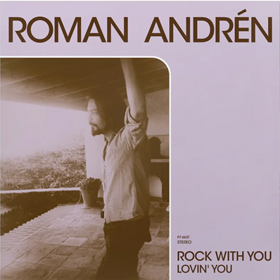 Roman Andren - Rock With You / Lovin' You