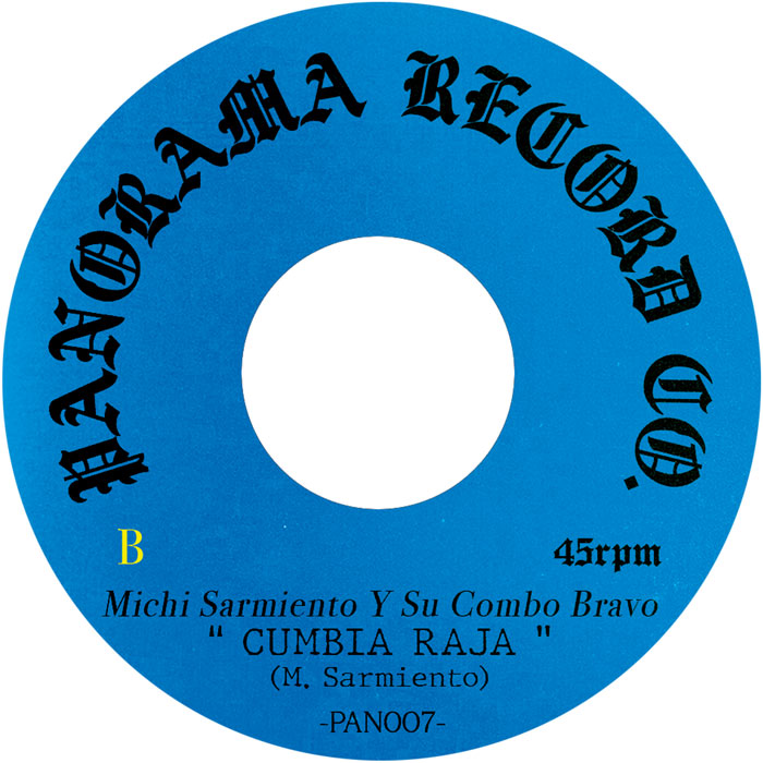 Michi Sarmiento Y Sus Bravos / Michi Sarmiento Y Su Combo Bravo - Mirame San Miguel / Cumbia Raja