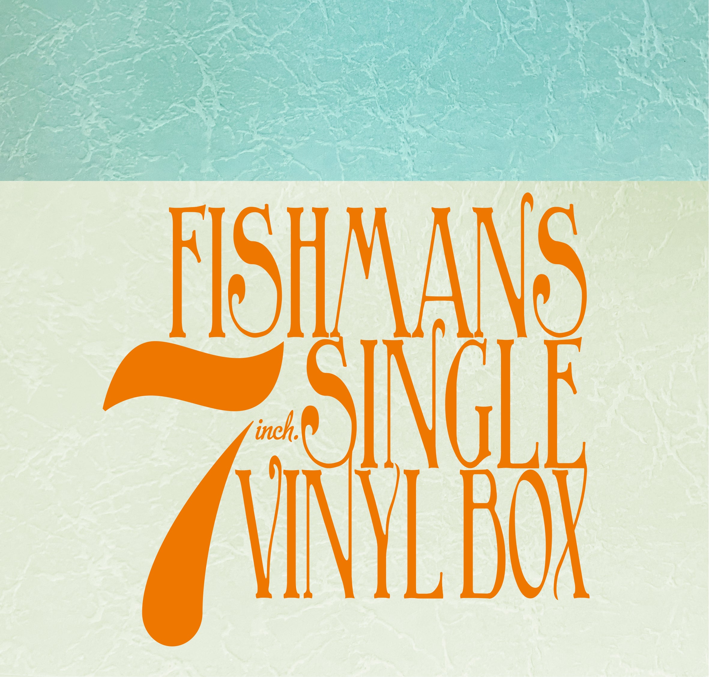 FISHMANS - FISHMANS 7INCH. SINGLE VINYL BOX【「レコードの日」限定盤】