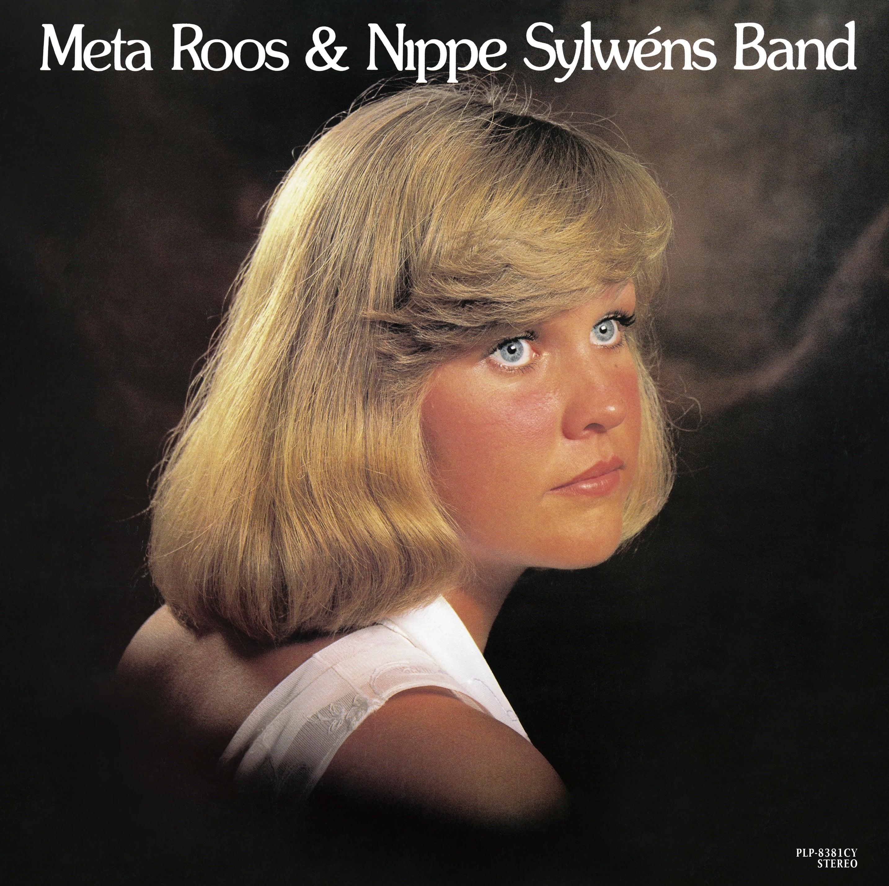 Meta Roos & Nippe Sylwéns Band – Meta Roos & Nippe Sylwéns Band ('78)【8/19発売予定】
