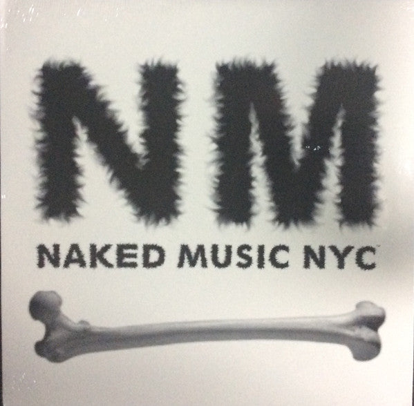 Naked Music NYC – Naked Music NYC E.P.