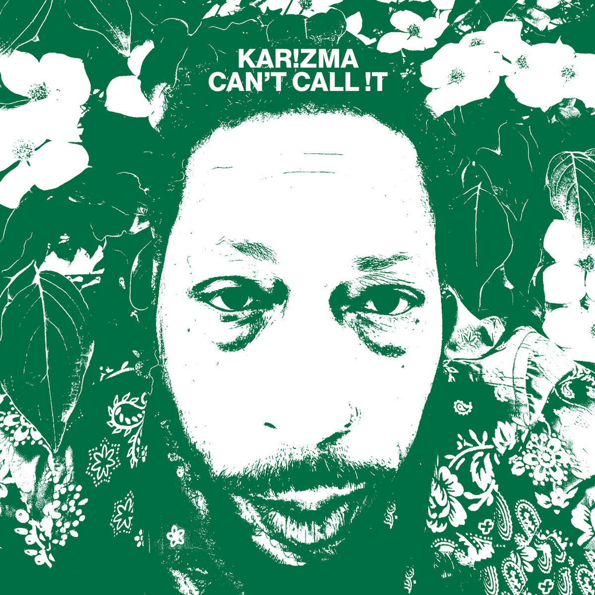 Karizma – Can't Call !t